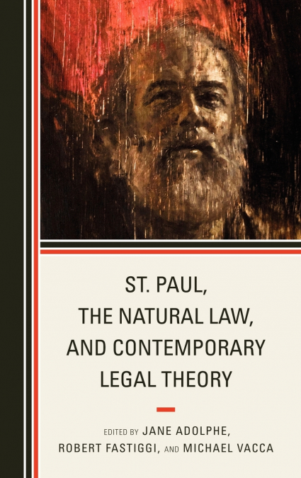 St. Paul, the Natural Law, and Contemporary Legal Theory