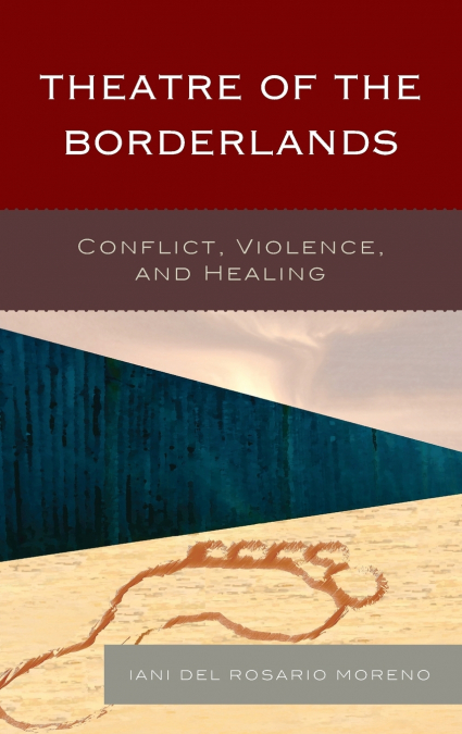 Theatre of the Borderlands