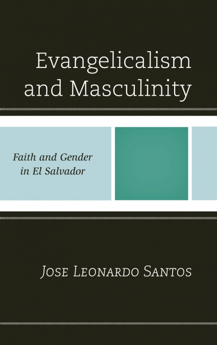Evangelicalism and Masculinity