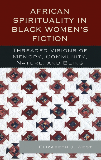 African Spirituality in Black Women’s Fiction