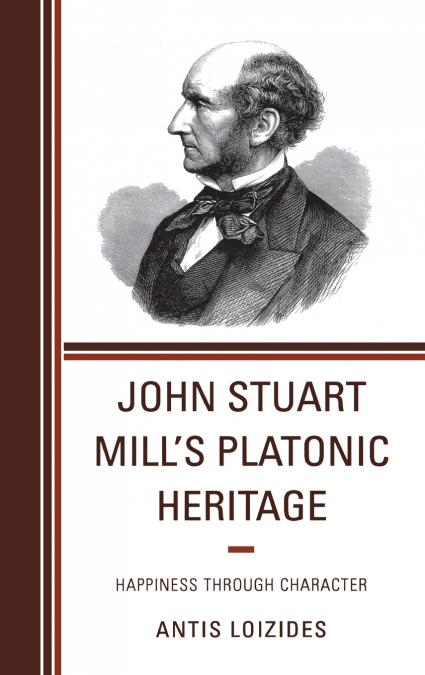 John Stuart Mill’s Platonic Heritage