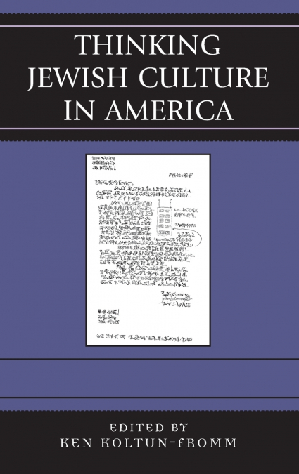 Thinking Jewish Culture in America