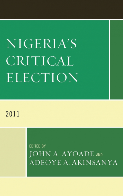 Nigeria’s Critical Election