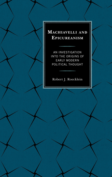 Machiavelli and Epicureanism