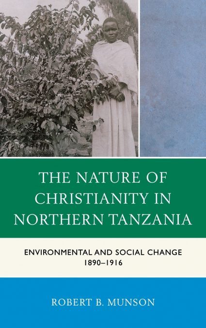 Nature of Christianity in Northern Tanzania