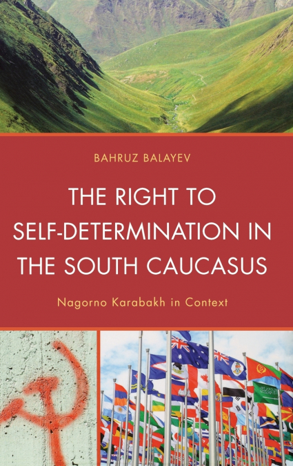 Right to Self-Determination in the South Caucasus
