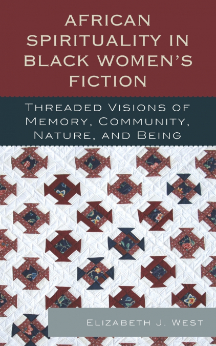 African Spirituality in Black Women’s Fiction