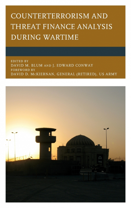 Counterterrorism and Threat Finance Analysis during Wartime