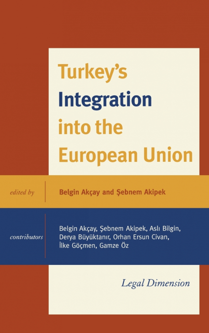 Turkey’s Integration into the European Union