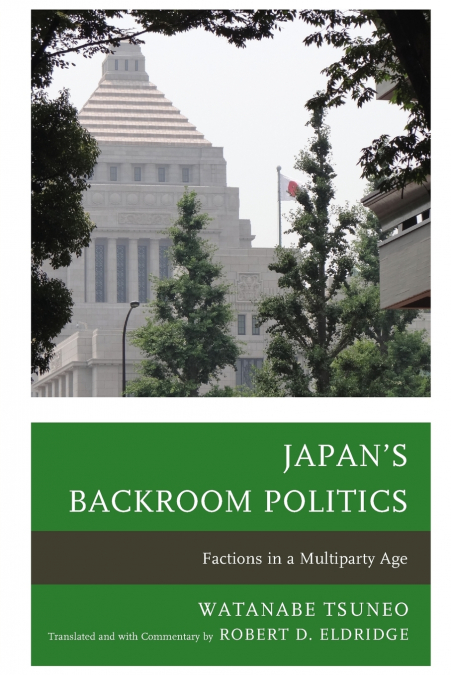 Japan’s Backroom Politics