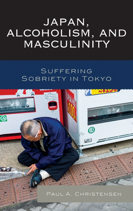 Japan, Alcoholism, and Masculinity