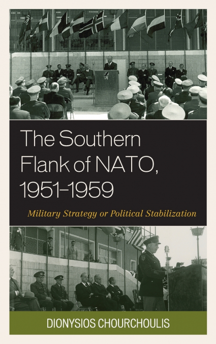 Southern Flank of NATO, 1951-1959