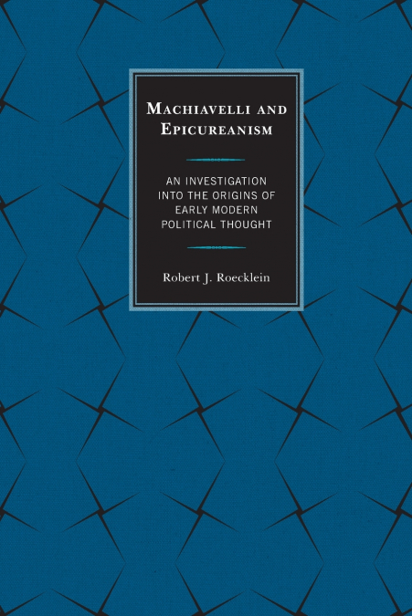 Machiavelli and Epicureanism