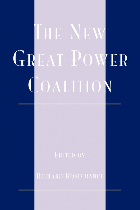 New Great Power Coalition