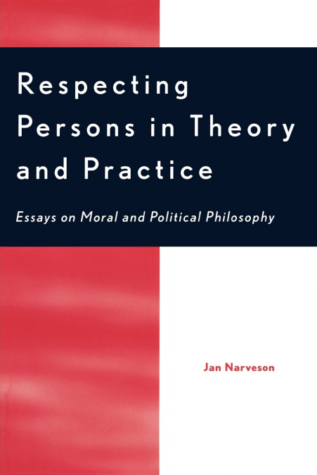 Respecting Persons in Theory and Practice