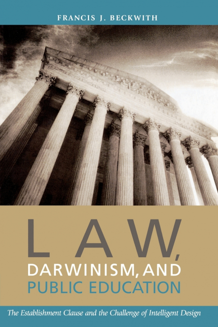 Law, Darwinism, and Public Education