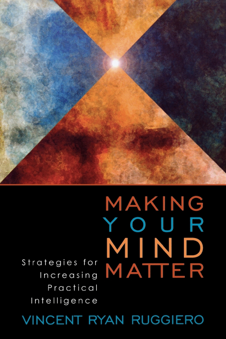 Making Your Mind Matter