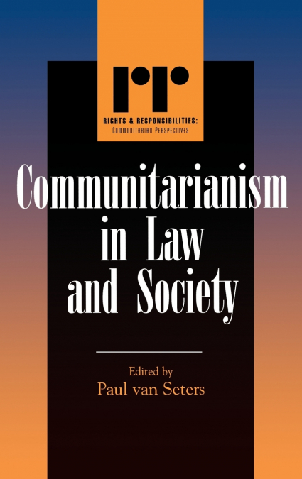 Communitarianism in Law and Society