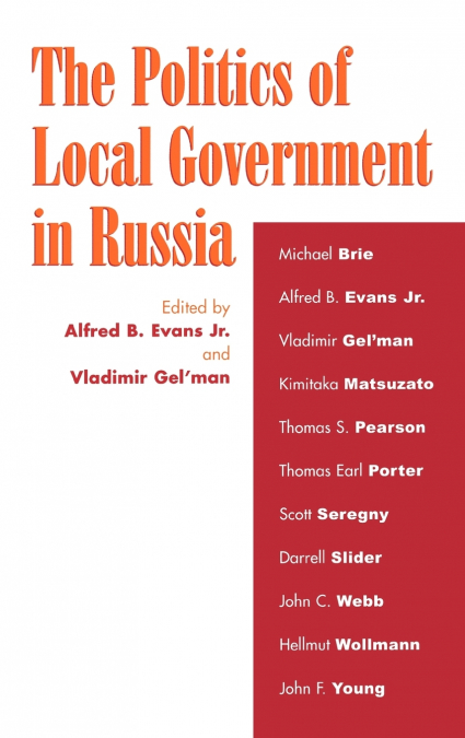 Politics of Local Government in Russia