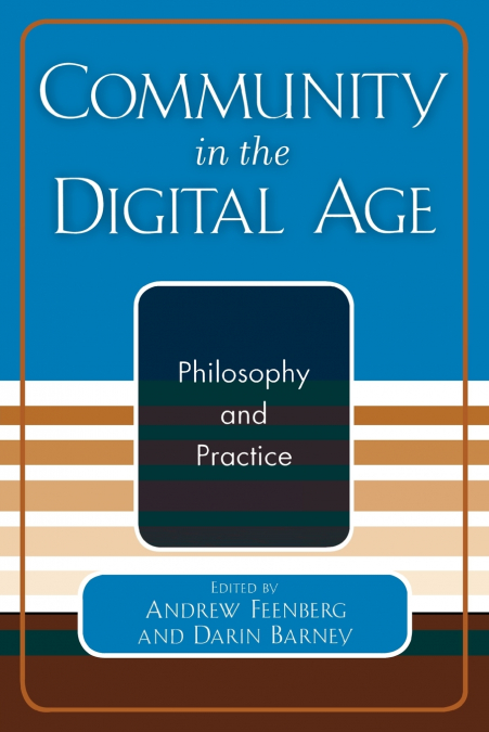 Community in the Digital Age
