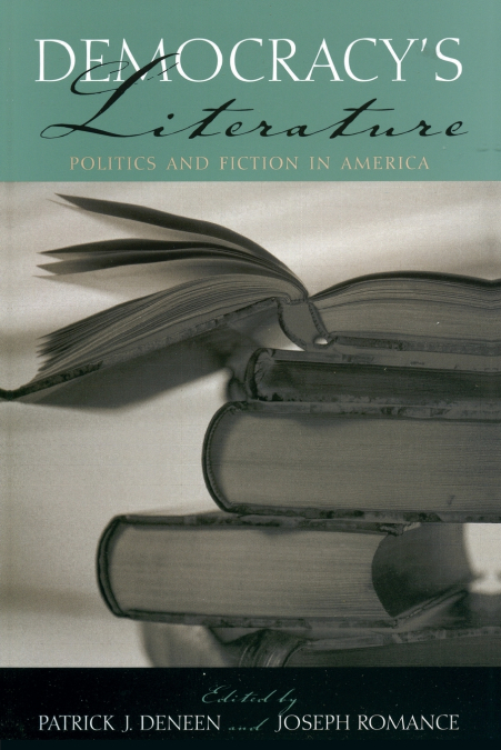 Democracy’s Literature