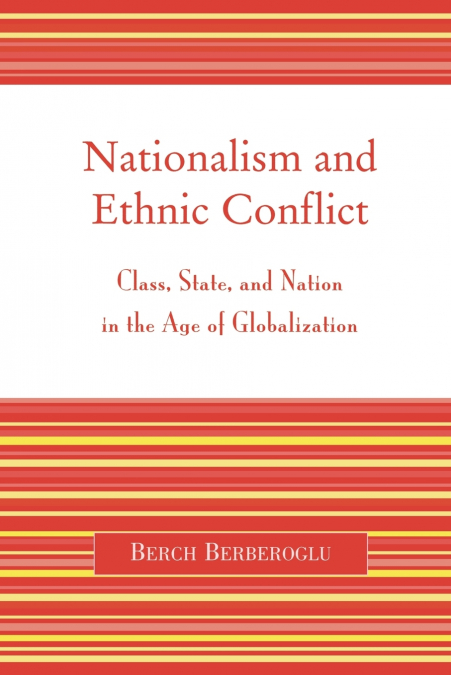 Nationalism and Ethnic Conflict