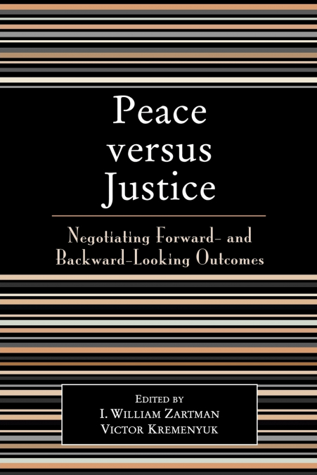 Peace versus Justice