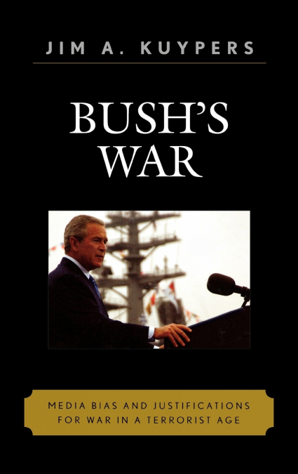 Bush’s War