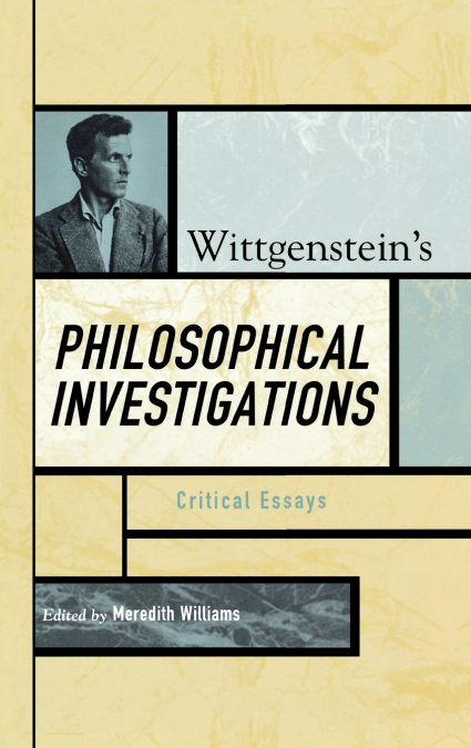 Wittgenstein’s Philosophical Investigations