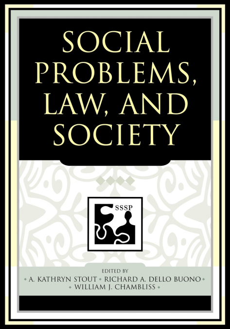 Social Problems, Law, and Society