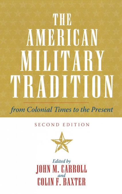 American Military Tradition