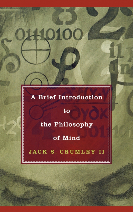 Brief Introduction to the Philosophy of Mind