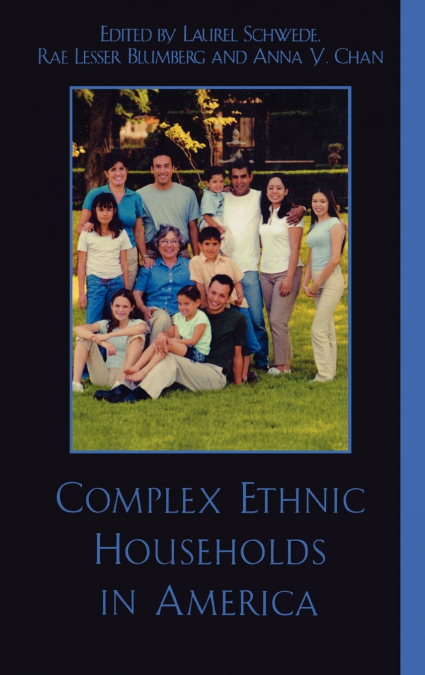 Complex Ethnic Households in America