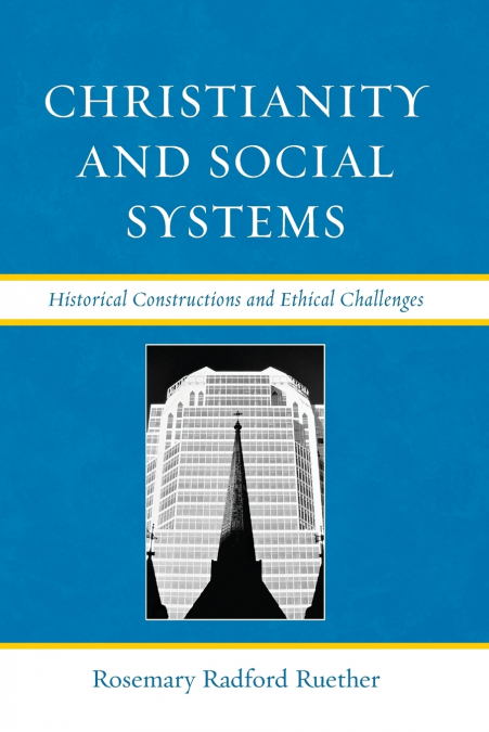 Christianity and Social Systems