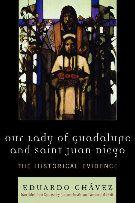 Our Lady of Guadalupe and Saint Juan Diego