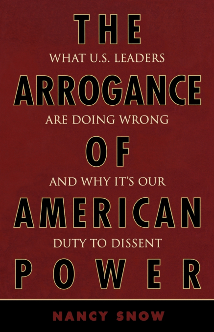 Arrogance of American Power