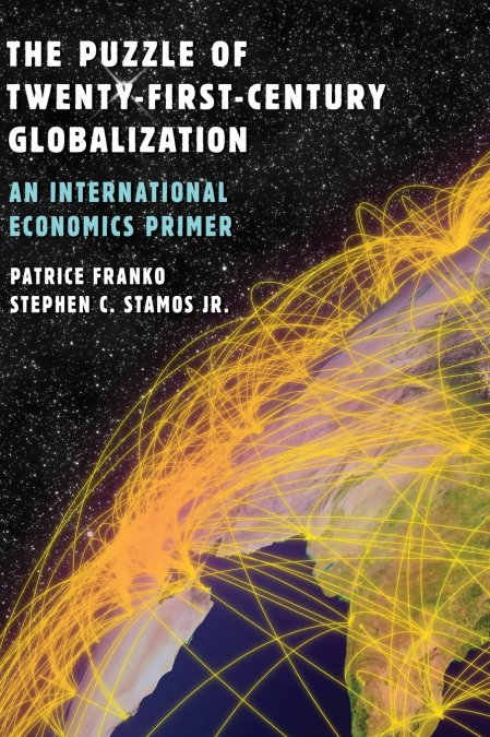 Puzzle of Twenty-First-Century Globalization