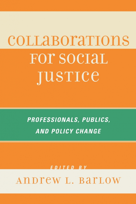 Collaborations for Social Justice