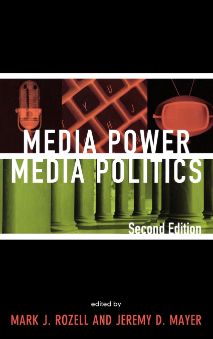 Media Power, Media Politics