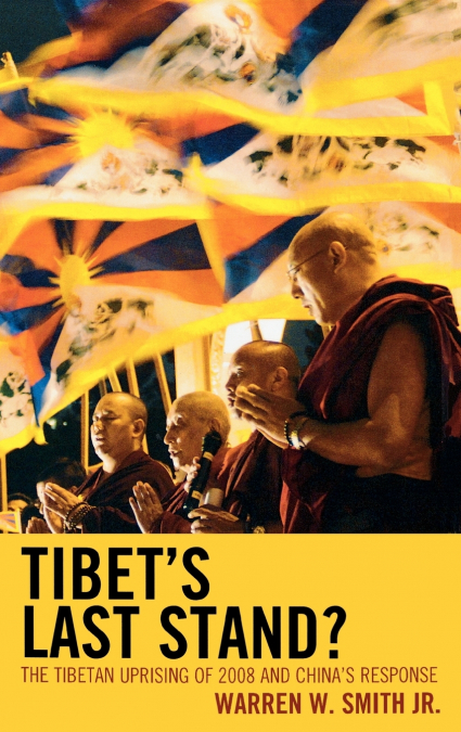 Tibet’s Last Stand?