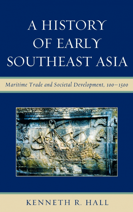 History of Early Southeast Asia