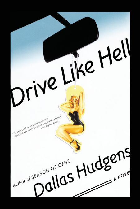 DRIVE LIKE HELL