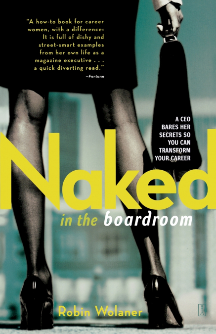 Naked in the Boardroom