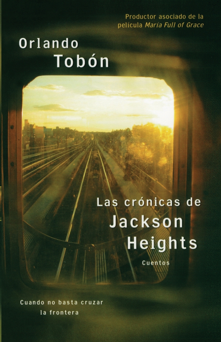 Las Cronicas de Jackson Heights