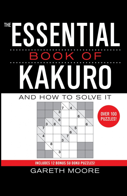 The Essential Book of Kakuro