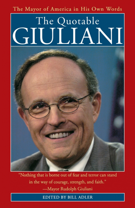 The Quotable Giuliani