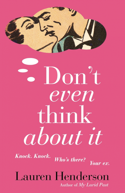 Don’t Even Think about It