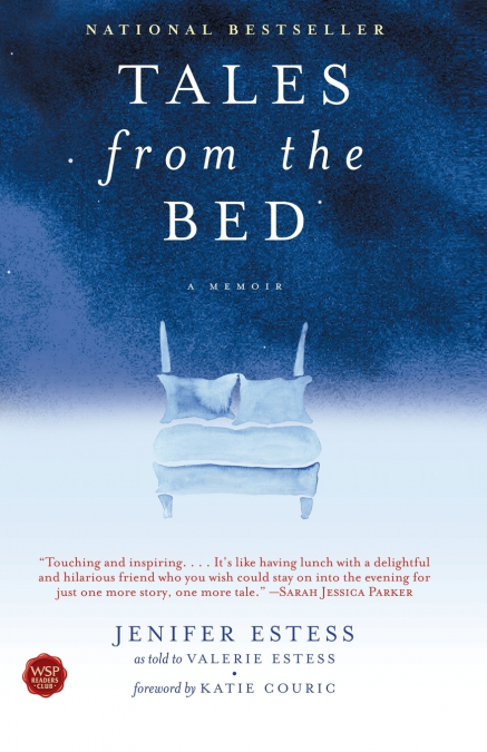 Tales from the Bed
