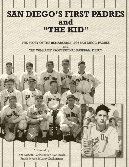 San Diego’s First Padres and 'The Kid'