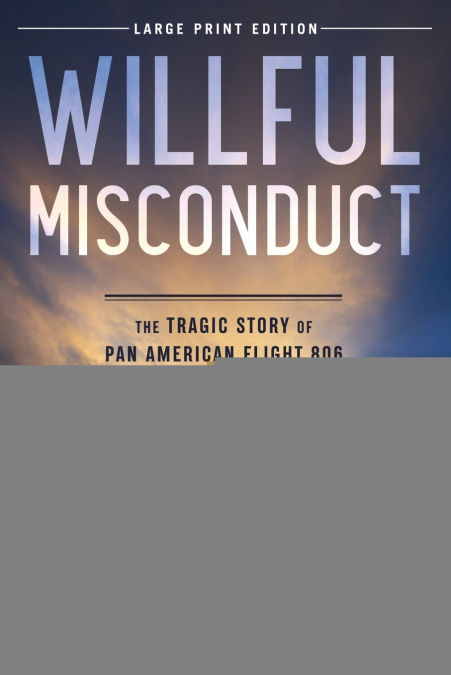 Willful Misconduct